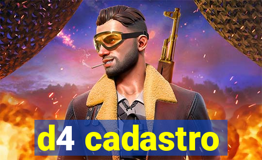 d4 cadastro